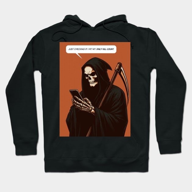 Grim Reaper daily kill count Hoodie by Retro Vibe